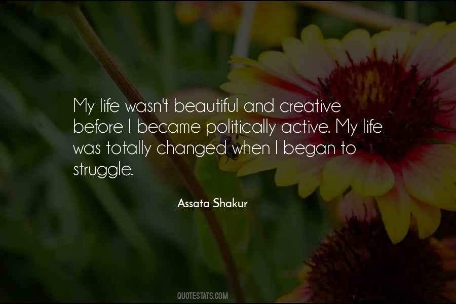Quotes About How Life Has Changed #96050