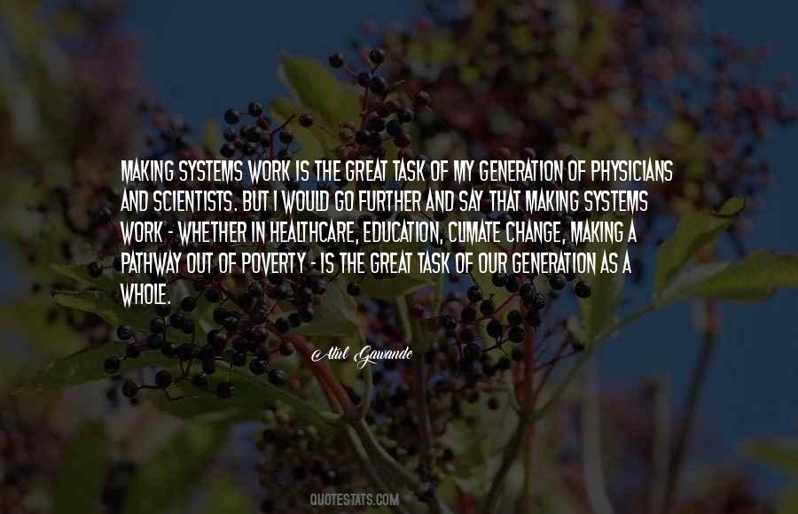 Work Education Quotes #1216173