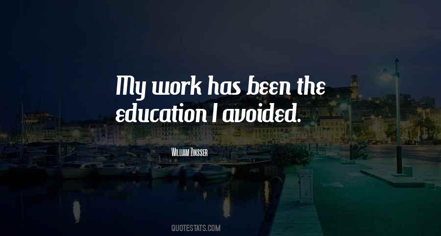Work Education Quotes #536569