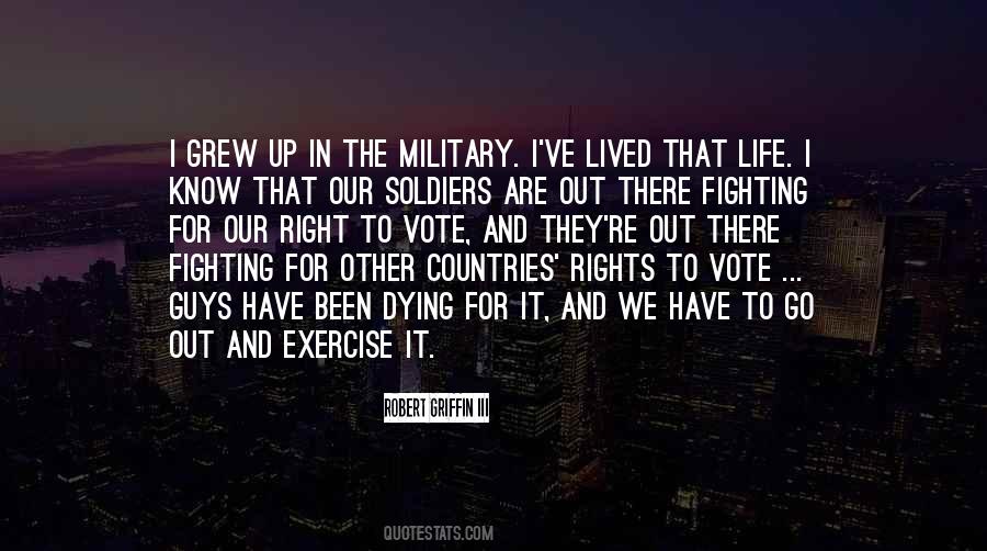 We Are Soldiers Quotes #1029013