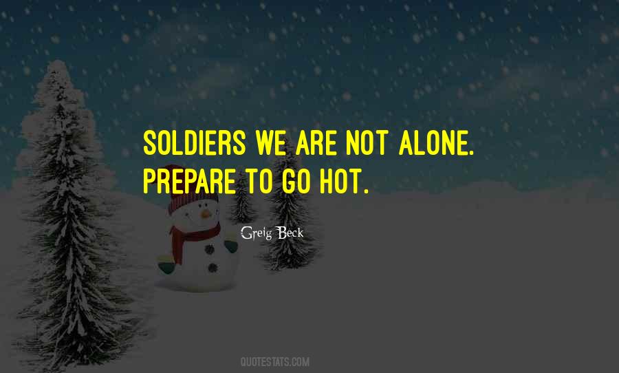We Are Soldiers Quotes #1670758