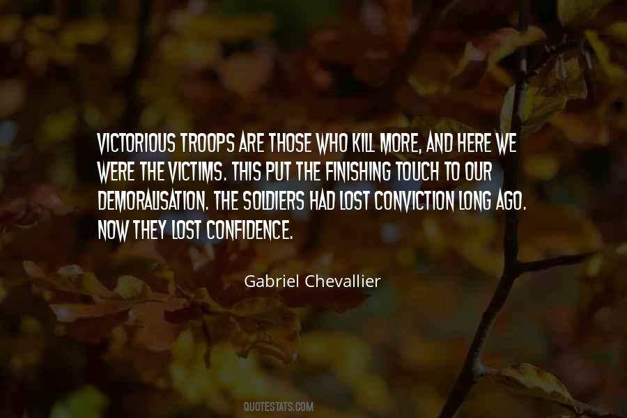 We Are Soldiers Quotes #1870253