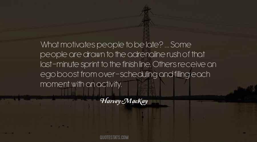 Sprint To The Finish Line Quotes #1766324