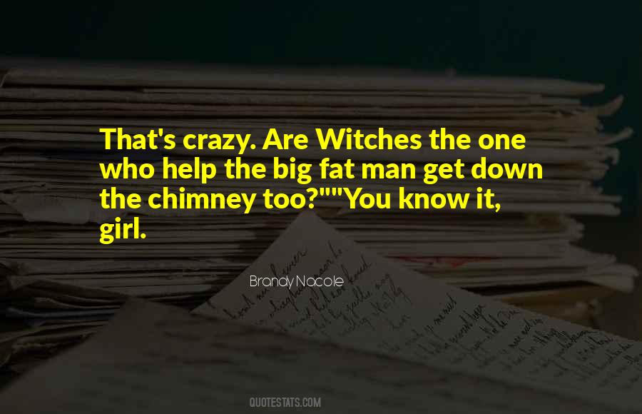 Big Big Girl Quotes #578231