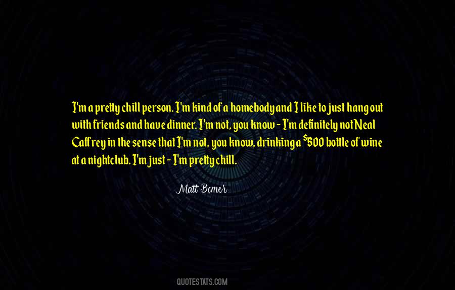 Quotes About Out Drinking #497891