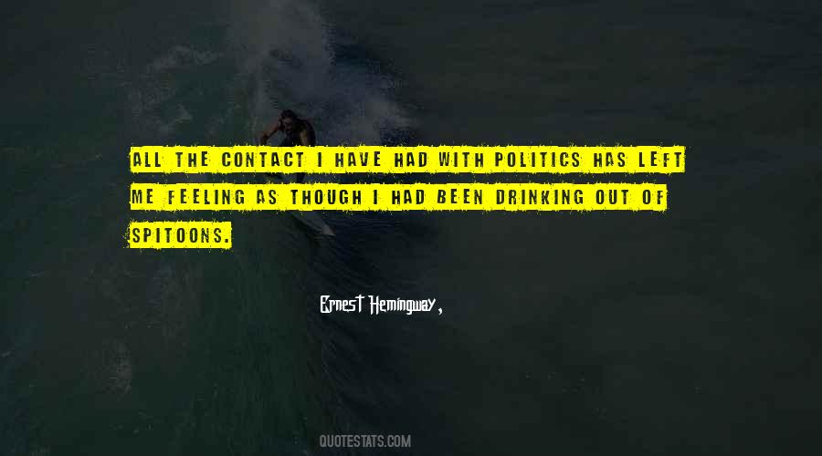 Quotes About Out Drinking #716863