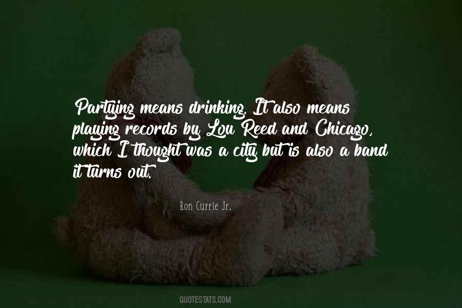 Quotes About Out Drinking #907638