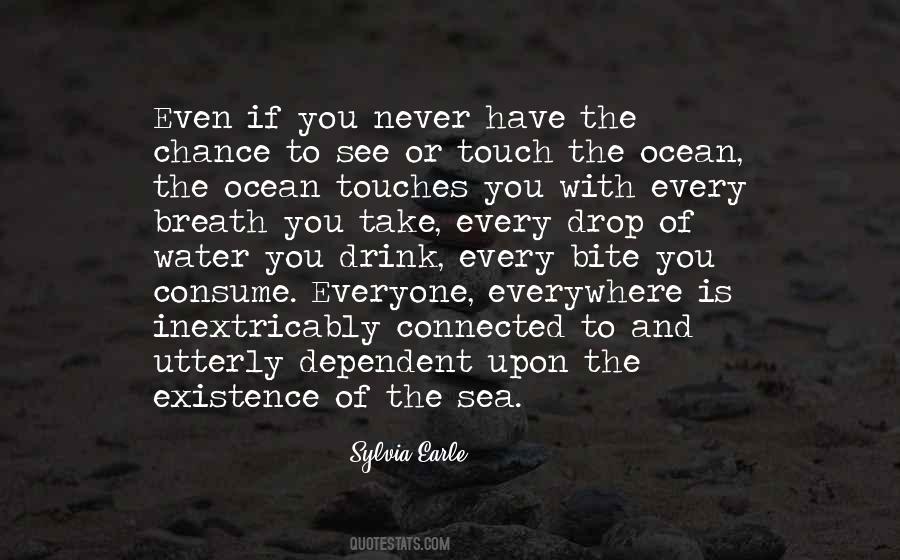 Breath Of Water Quotes #1067965
