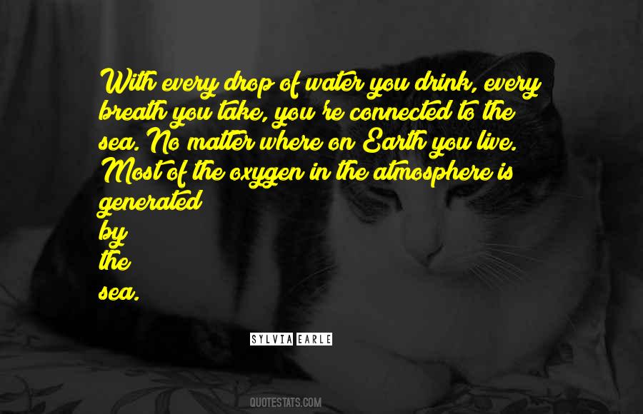 Breath Of Water Quotes #1195754