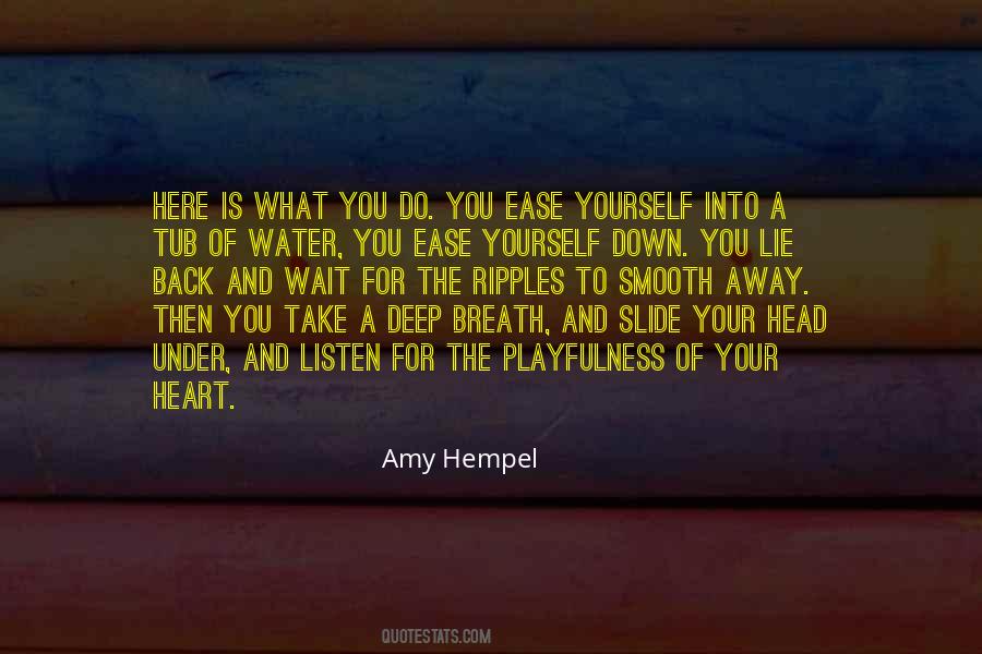 Breath Of Water Quotes #1856478