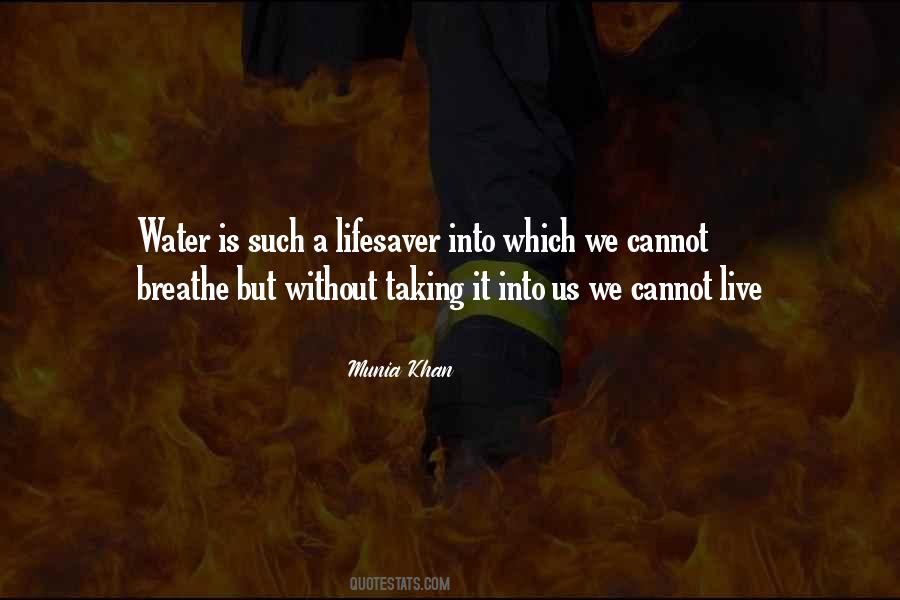 Breath Of Water Quotes #806649