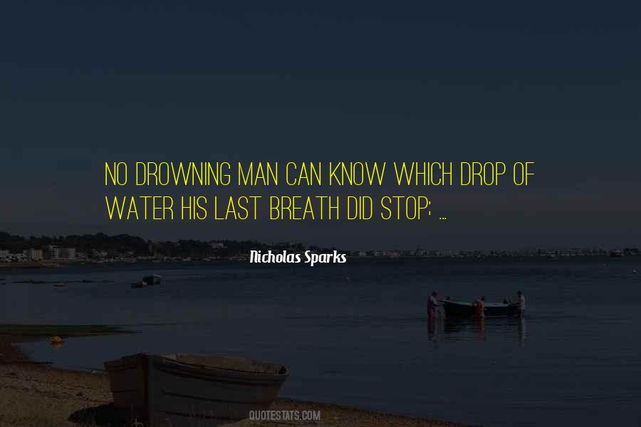 Breath Of Water Quotes #889184