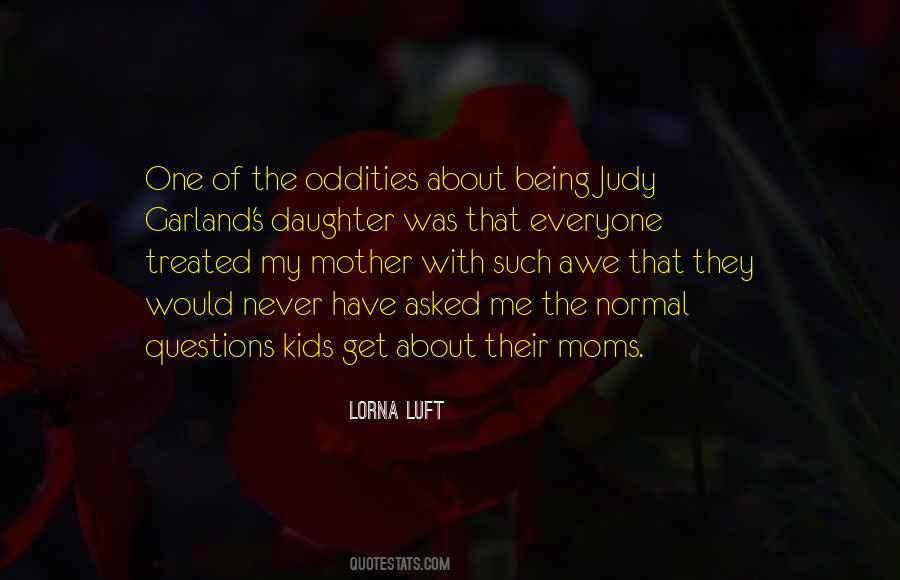 Being Mother Quotes #17228