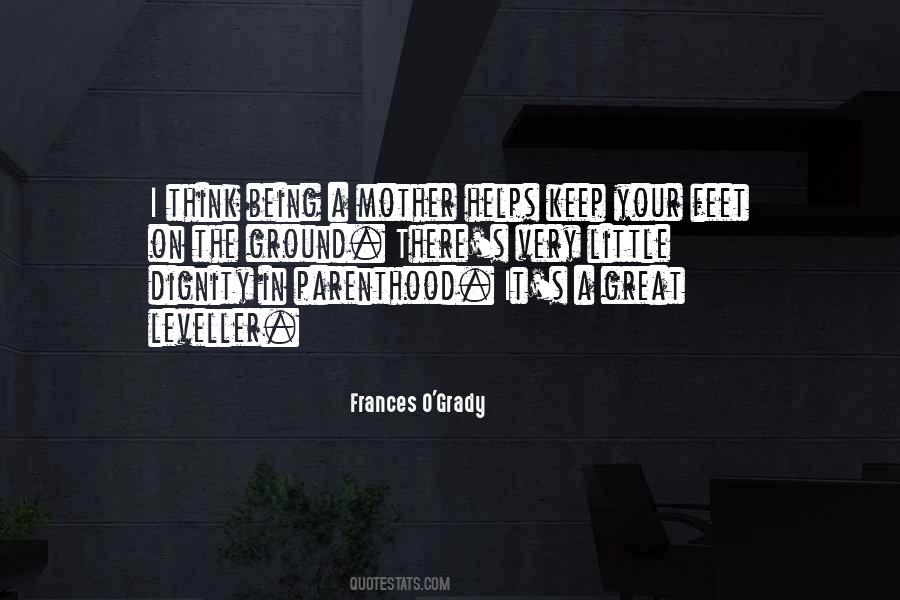 Being Mother Quotes #327259