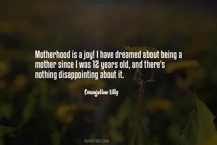 Being Mother Quotes #789991