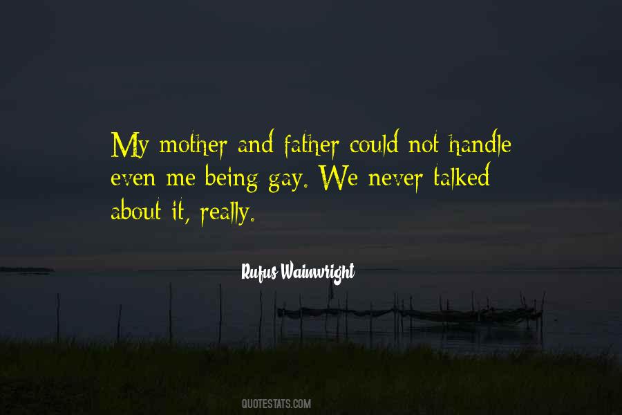 Being Mother Quotes #811460