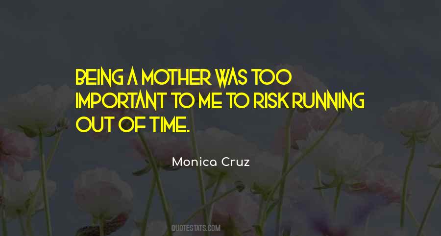 Being Mother Quotes #829290