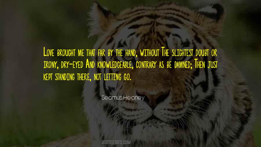 Love Without Doubt Quotes #987107