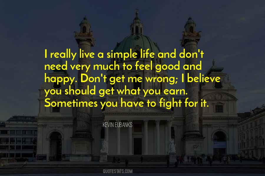 Happy Life Simple Quotes #1859867