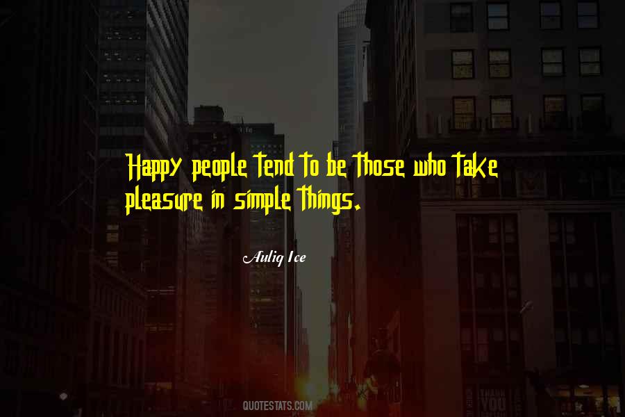 Happy Life Simple Quotes #269151