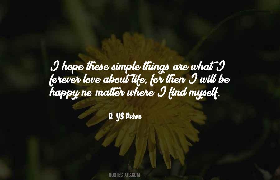 Happy Life Simple Quotes #63728