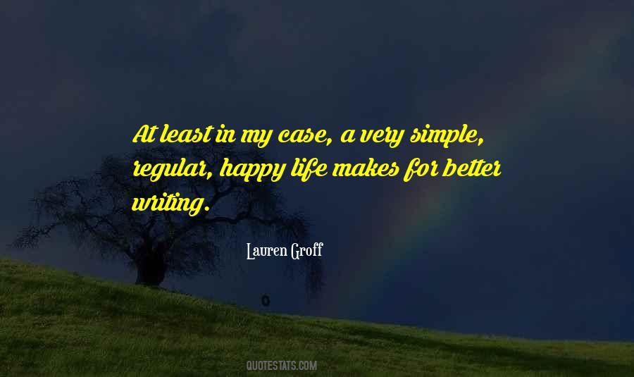 Happy Life Simple Quotes #958359