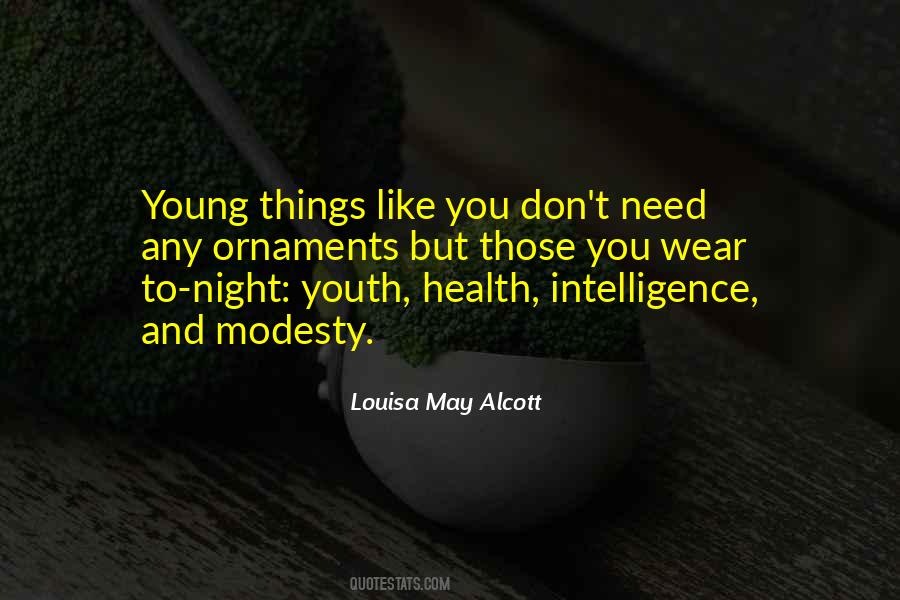 Just An Old Fashioned Girl Quotes #14463