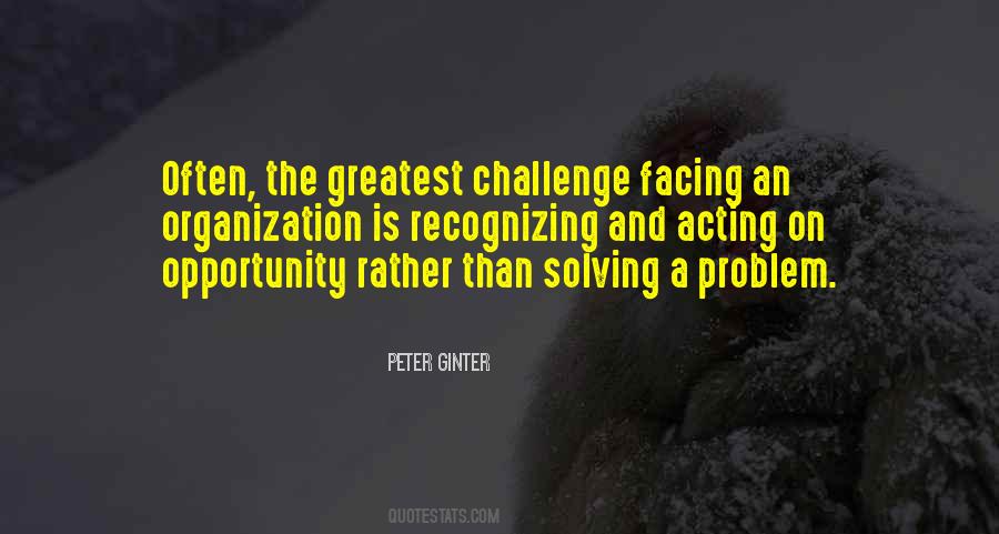 Problem Is An Opportunity Quotes #1678863