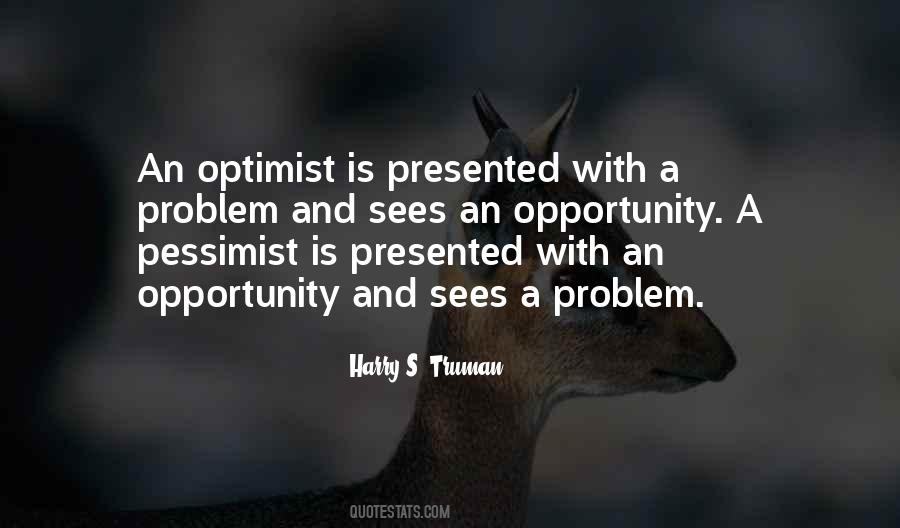 Problem Is An Opportunity Quotes #353892