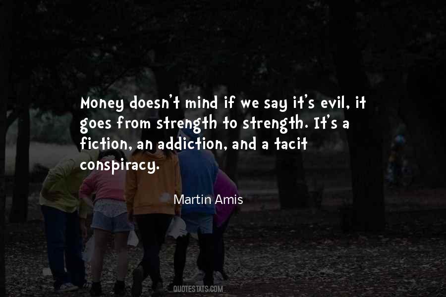 Money Martin Amis Quotes #138473