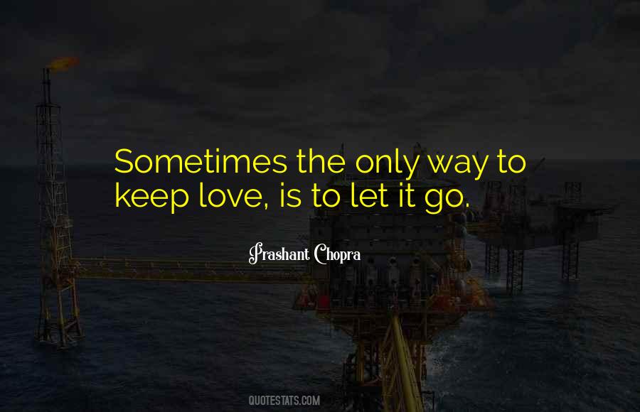 Keep Love Quotes #1146206