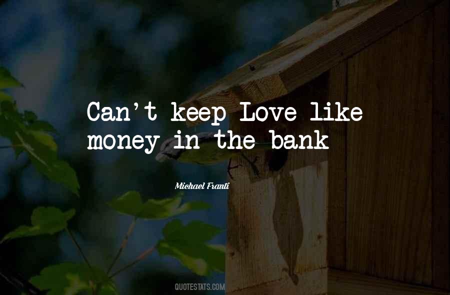 Keep Love Quotes #1435287