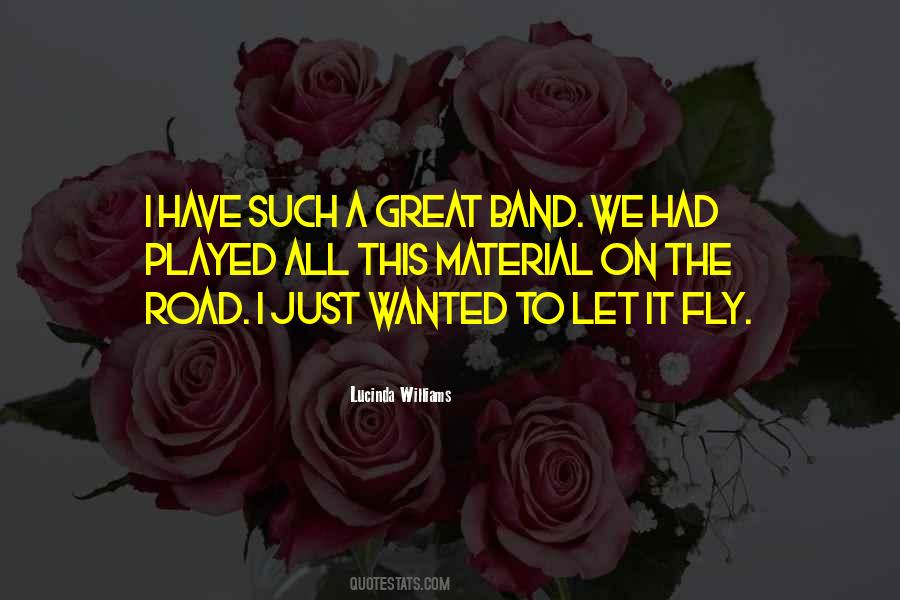 Great Band Quotes #1069551