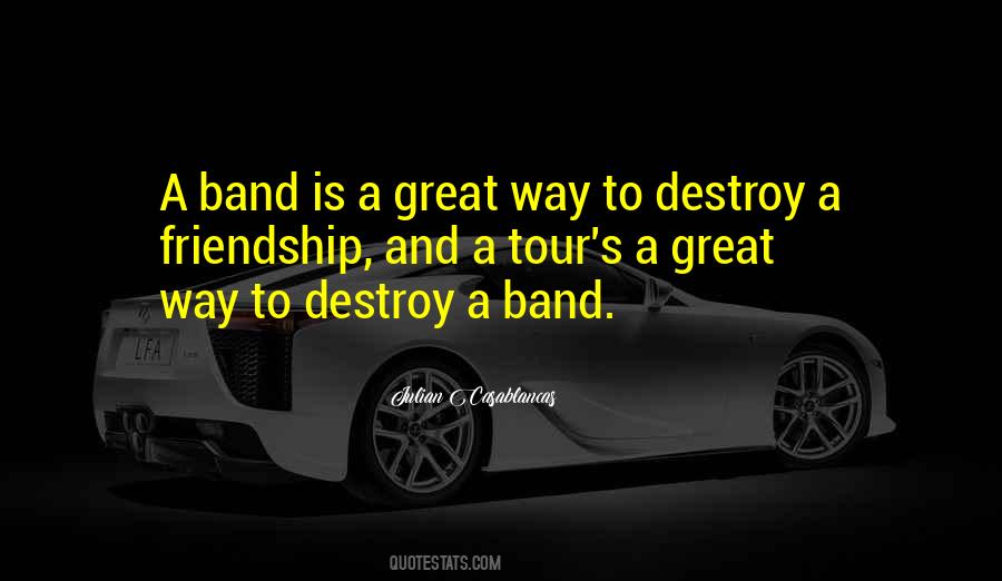 Great Band Quotes #622659