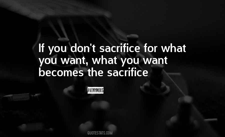 Work Sacrifice Quotes #1018999