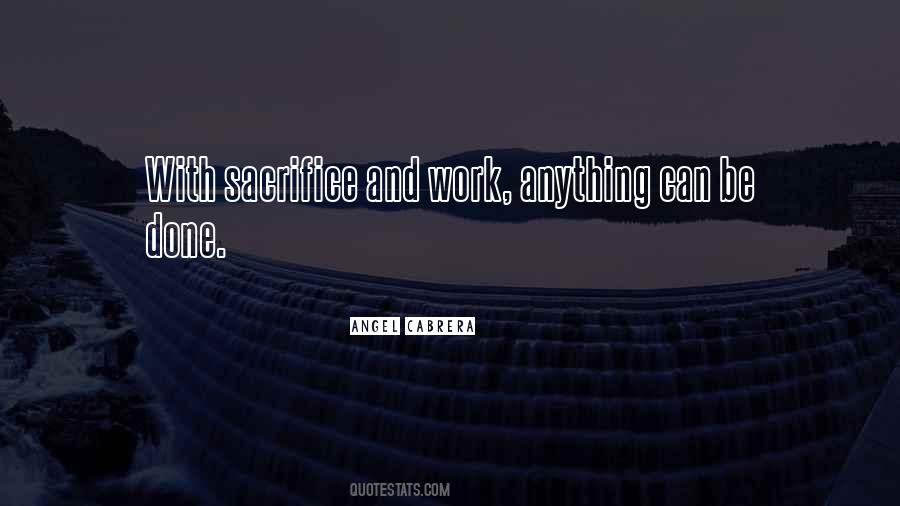 Work Sacrifice Quotes #39481