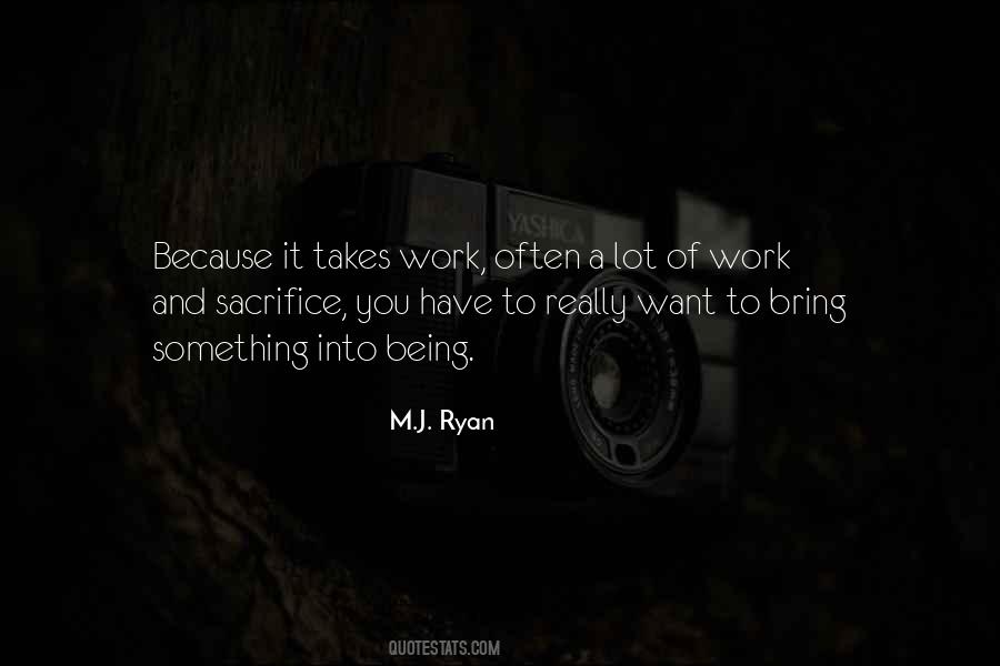 Work Sacrifice Quotes #701715