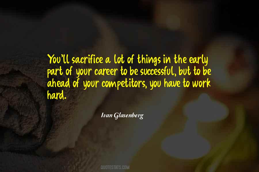 Work Sacrifice Quotes #81722