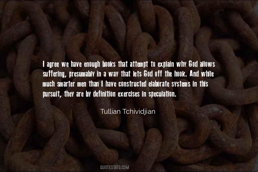 We Have God Quotes #78285