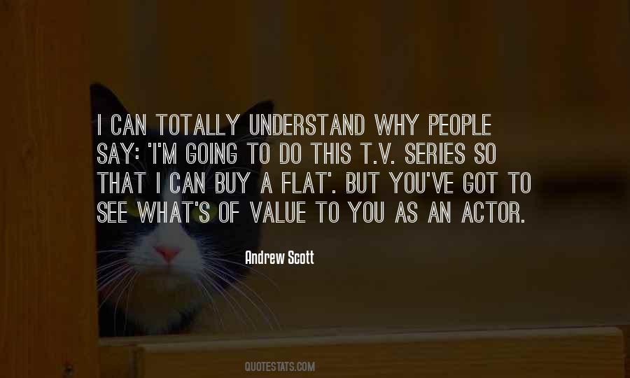 What Do You Value Quotes #1053458