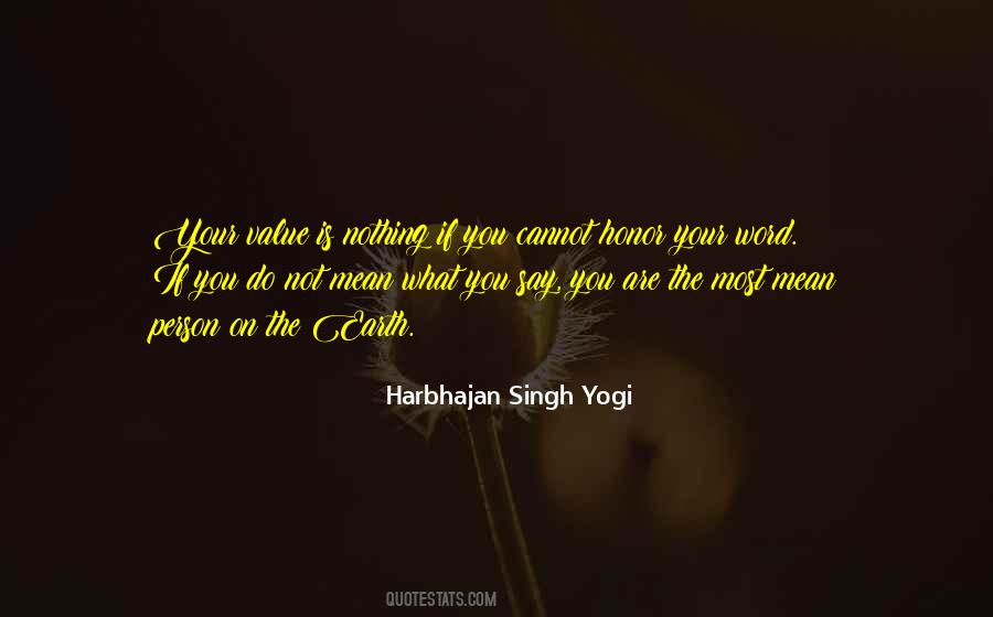 What Do You Value Quotes #1379973
