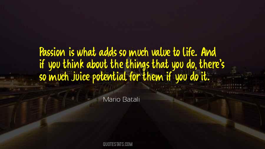 What Do You Value Quotes #1689575