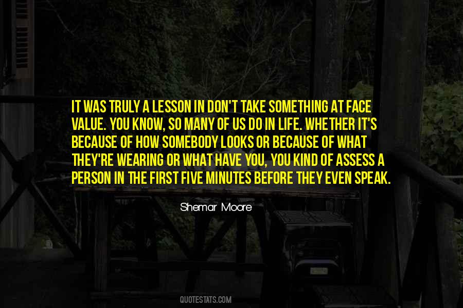 What Do You Value Quotes #402693