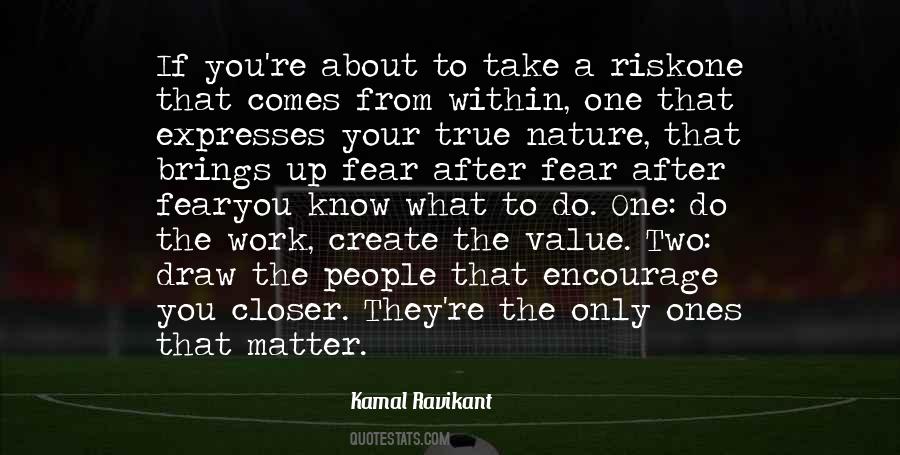 What Do You Value Quotes #954836