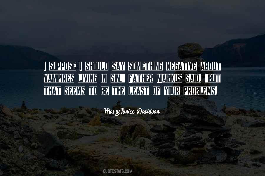 Say Sin Quotes #1629162