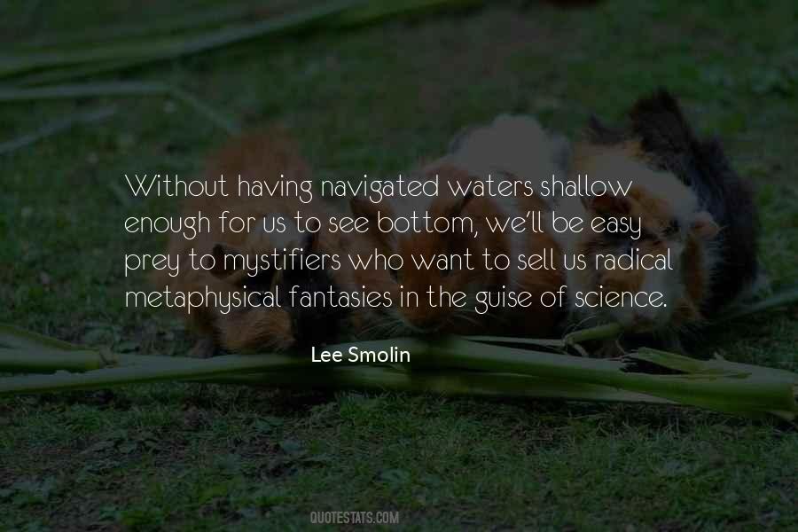 Shallow Waters Quotes #480321