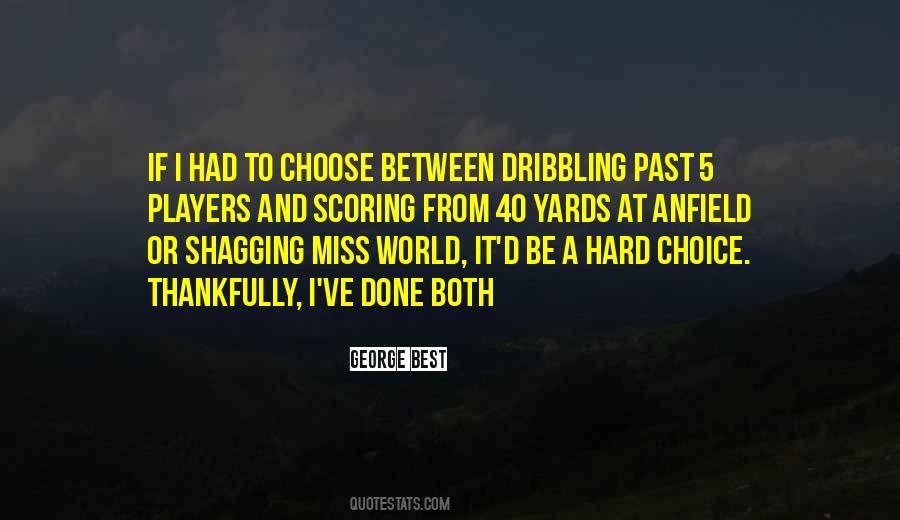 Miss Past Quotes #956070