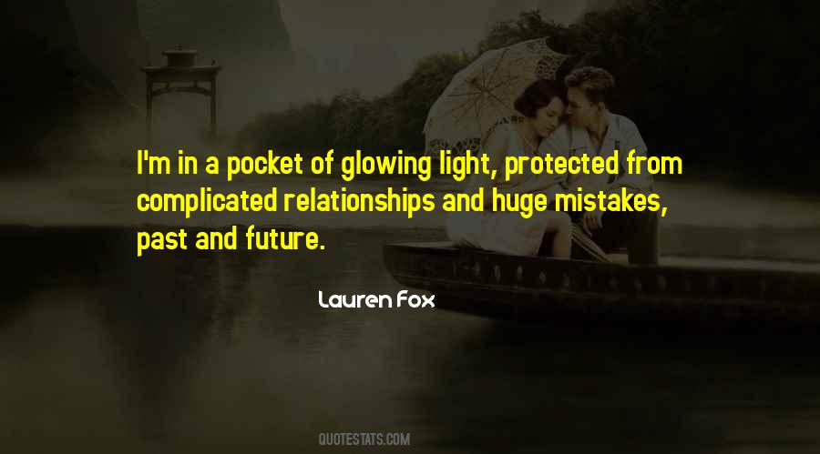 Future Light Quotes #1220456