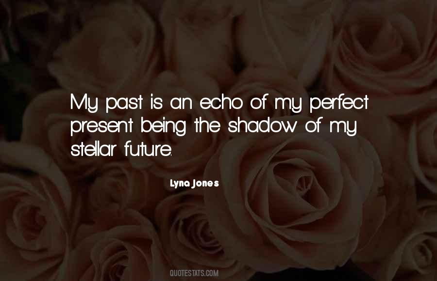 Future Light Quotes #1427167