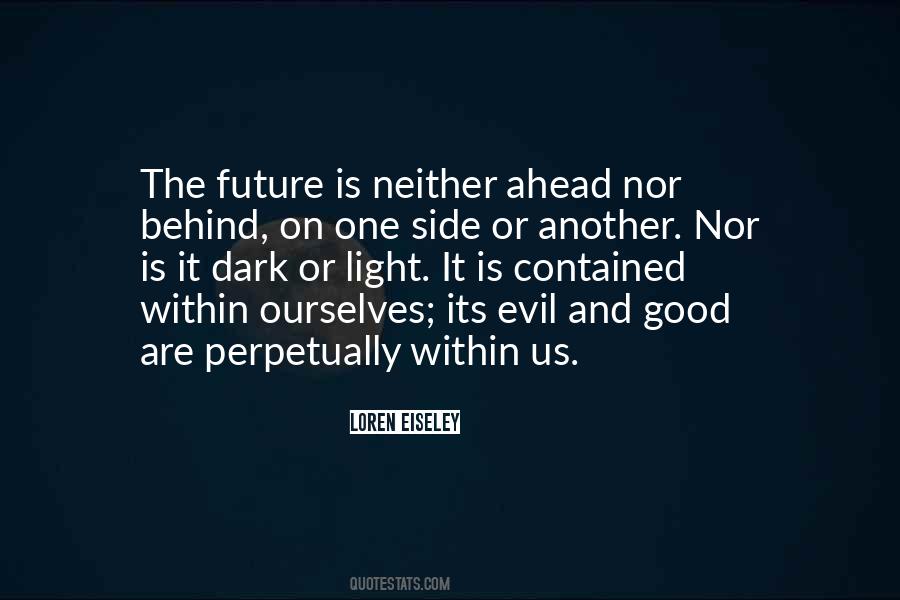 Future Light Quotes #1729221